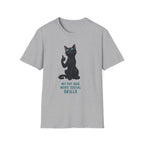 My Pet Has More Social Skills — Domestic Divas Black Cat Tee