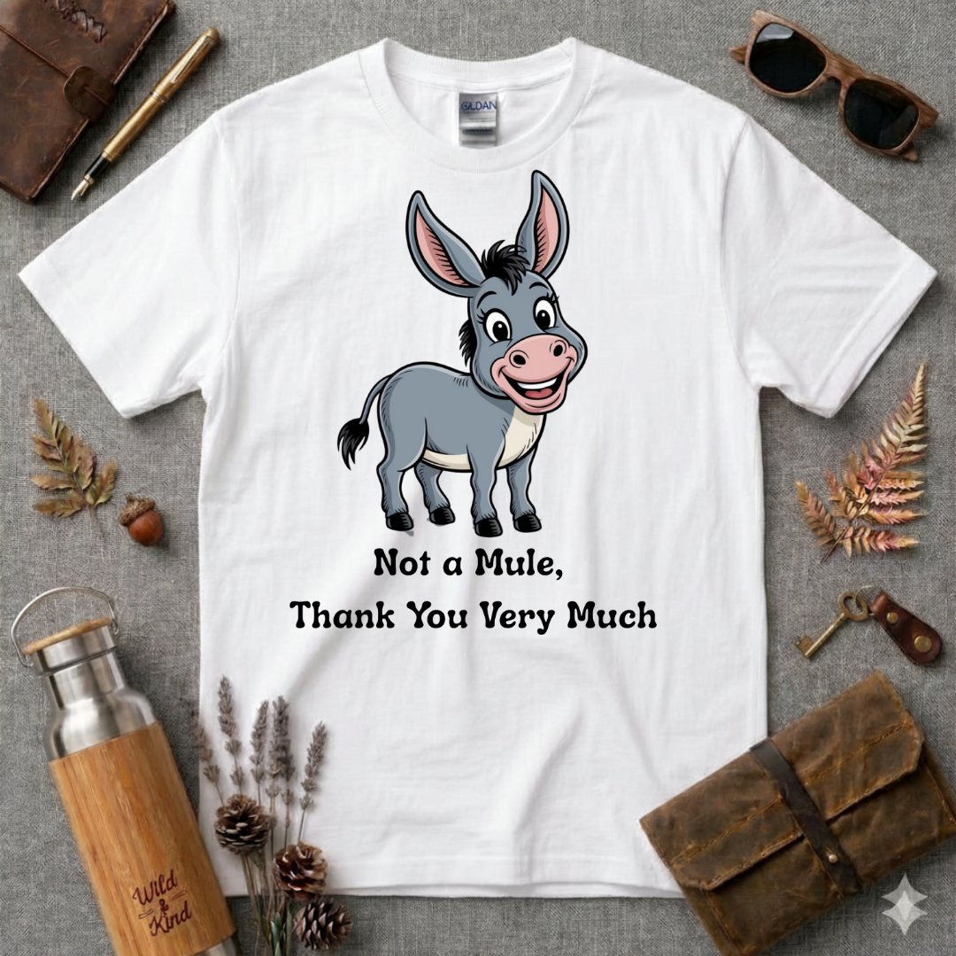 Not a Mule T-Shirt