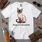 Sassy, no I am precise T-Shirt