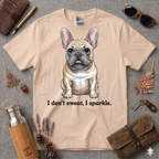 I dont sweat I sparkle T-Shirt