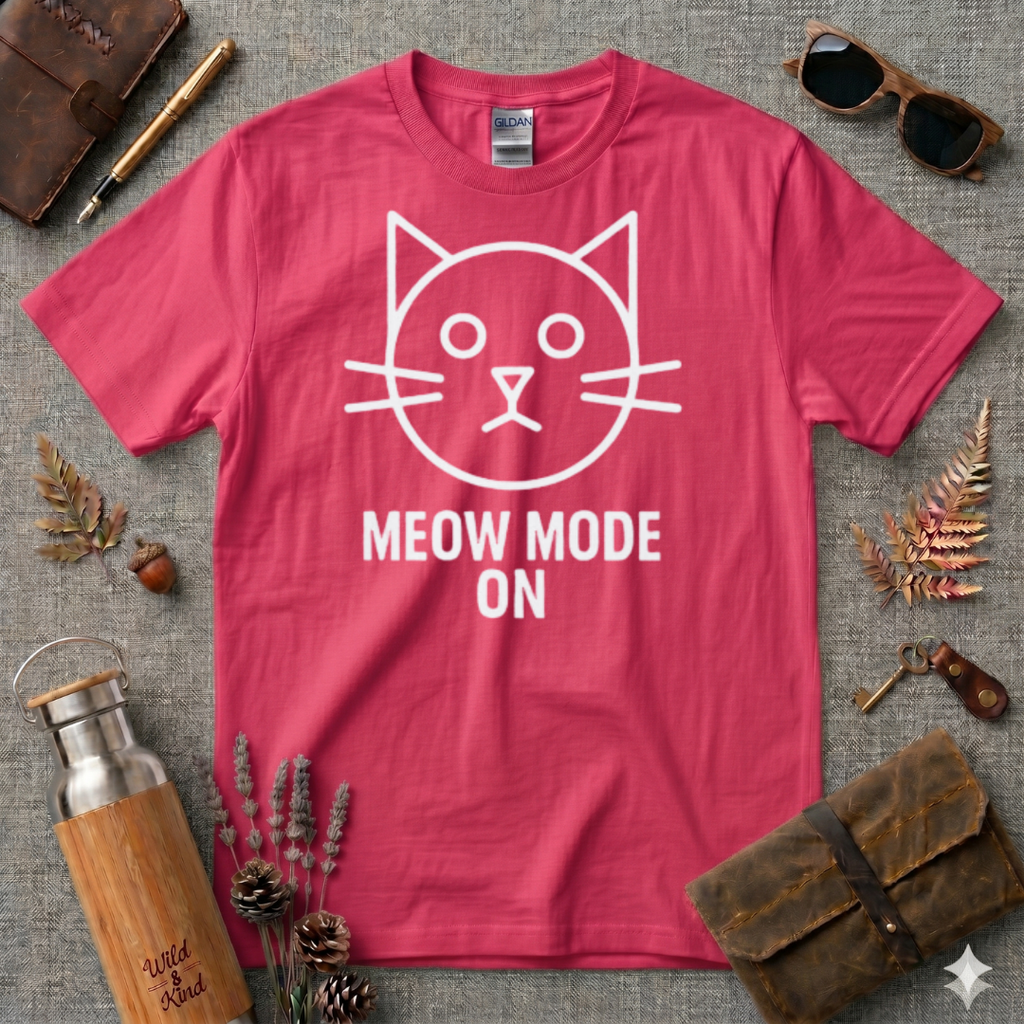 Meow Mode On T-Shirt