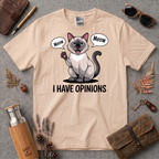 I have opinions Siamese Cat T-Shirt