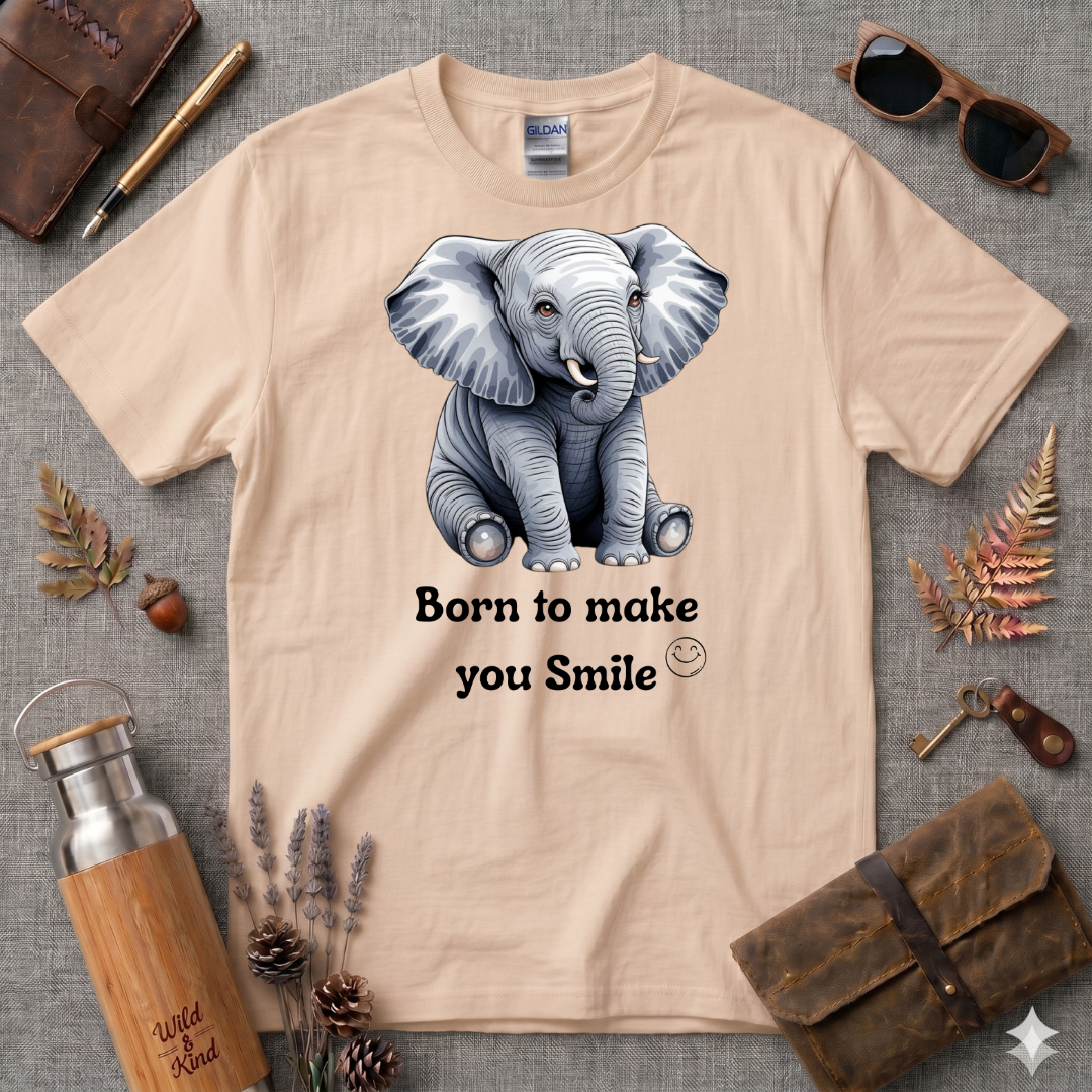 Born to make you smile Elephant T-Shirt