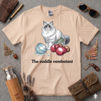 The Cuddle Combatant T-Shirt