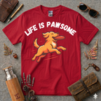 Life is Pawsome T-Shirt