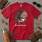 Handle with Care T-Shirt