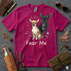 Fear Me Chihuaha T-Shirt