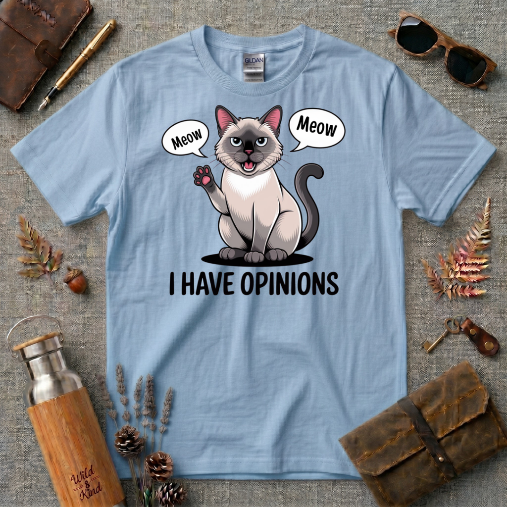 I have opinions Siamese Cat T-Shirt
