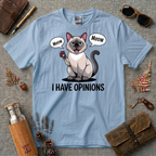 I have opinions Siamese Cat T-Shirt