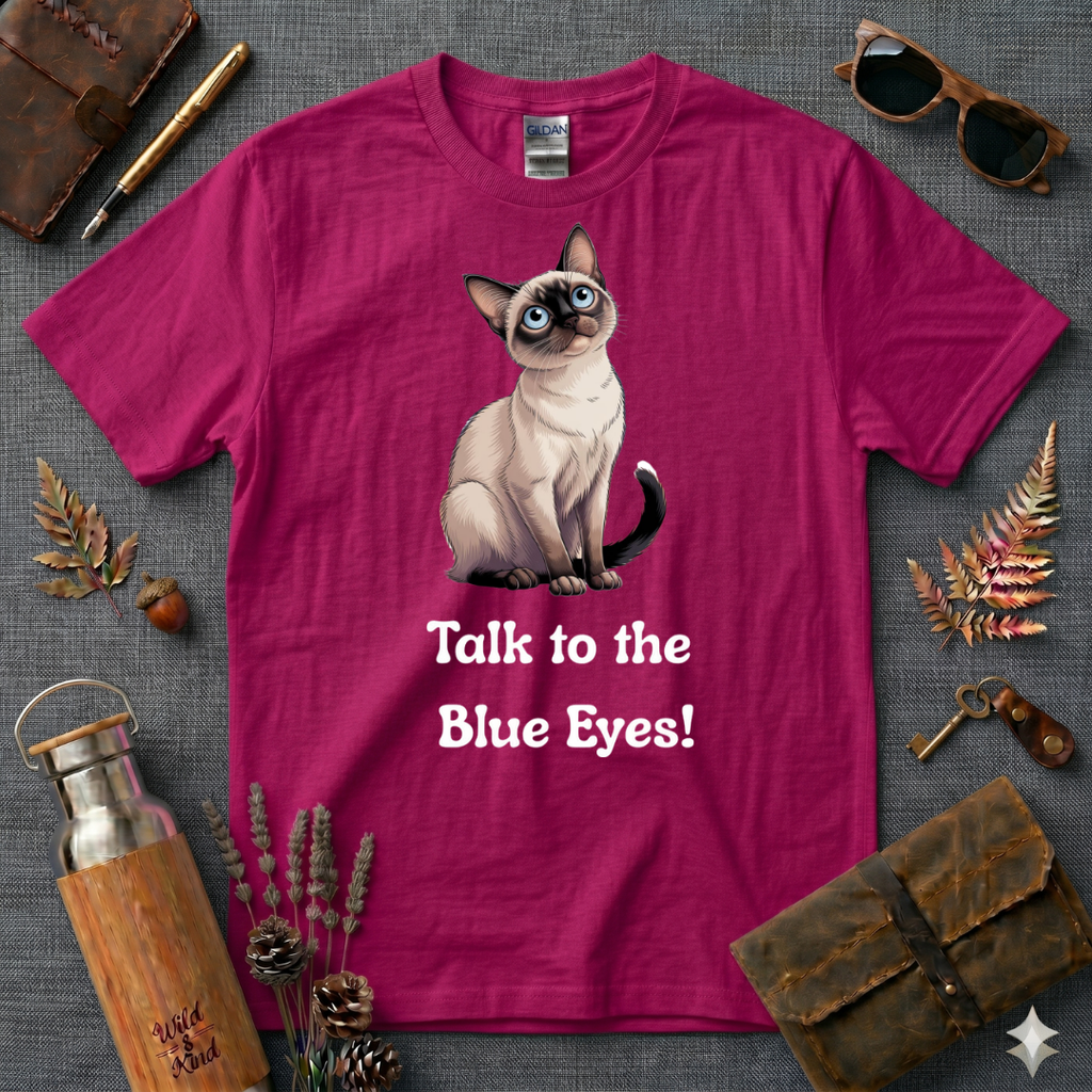 Talk to the blue eyes Siamese T-Shirt