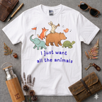 I want all the animals T-Shirt