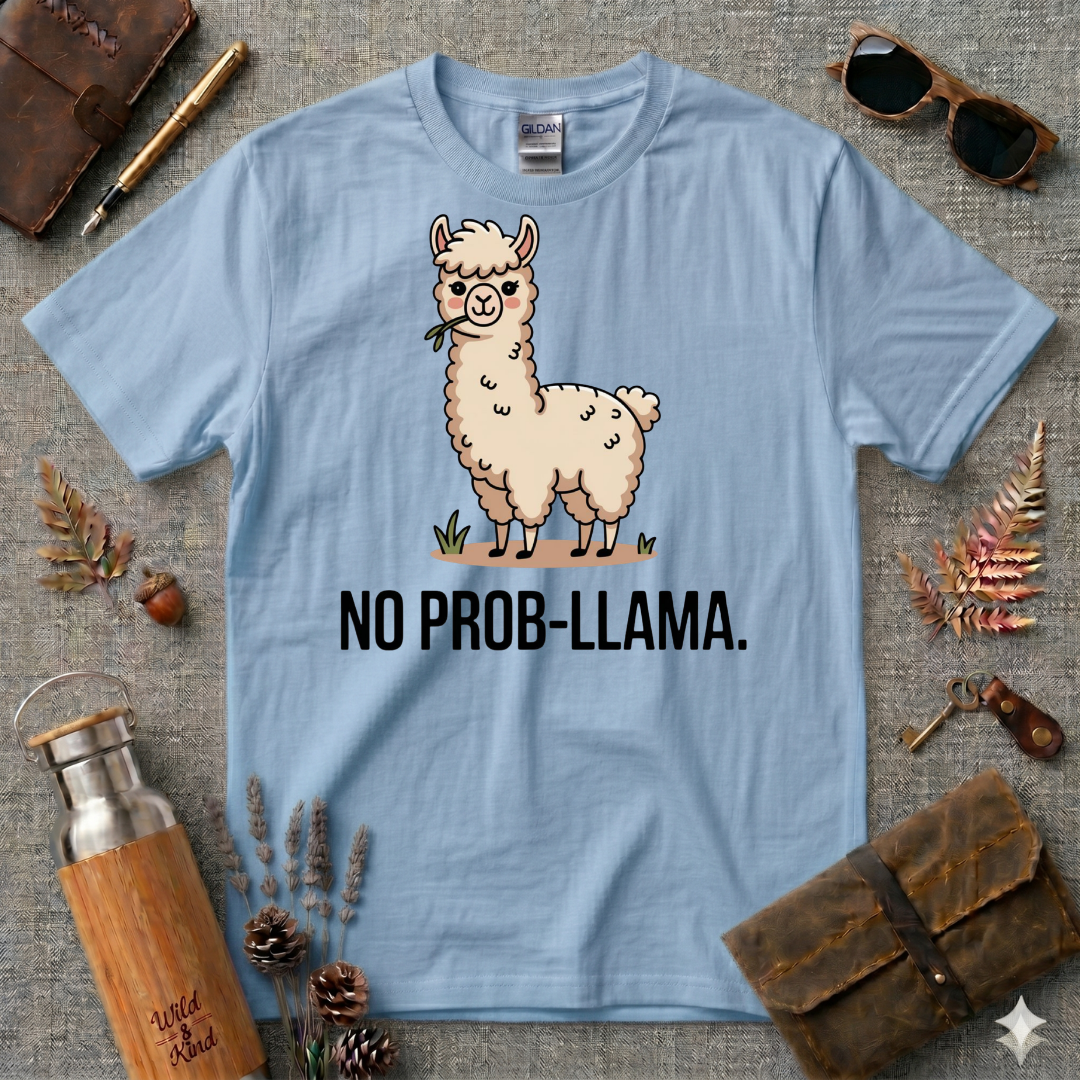 No Prob-llama T-Shirt