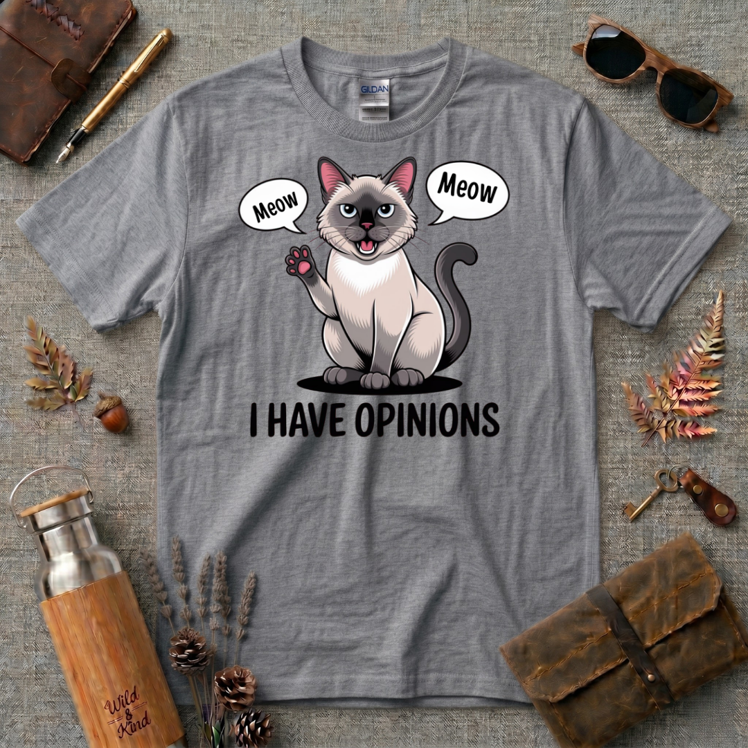 I have opinions Siamese Cat T-Shirt