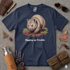 Digging up Trouble T-Shirt