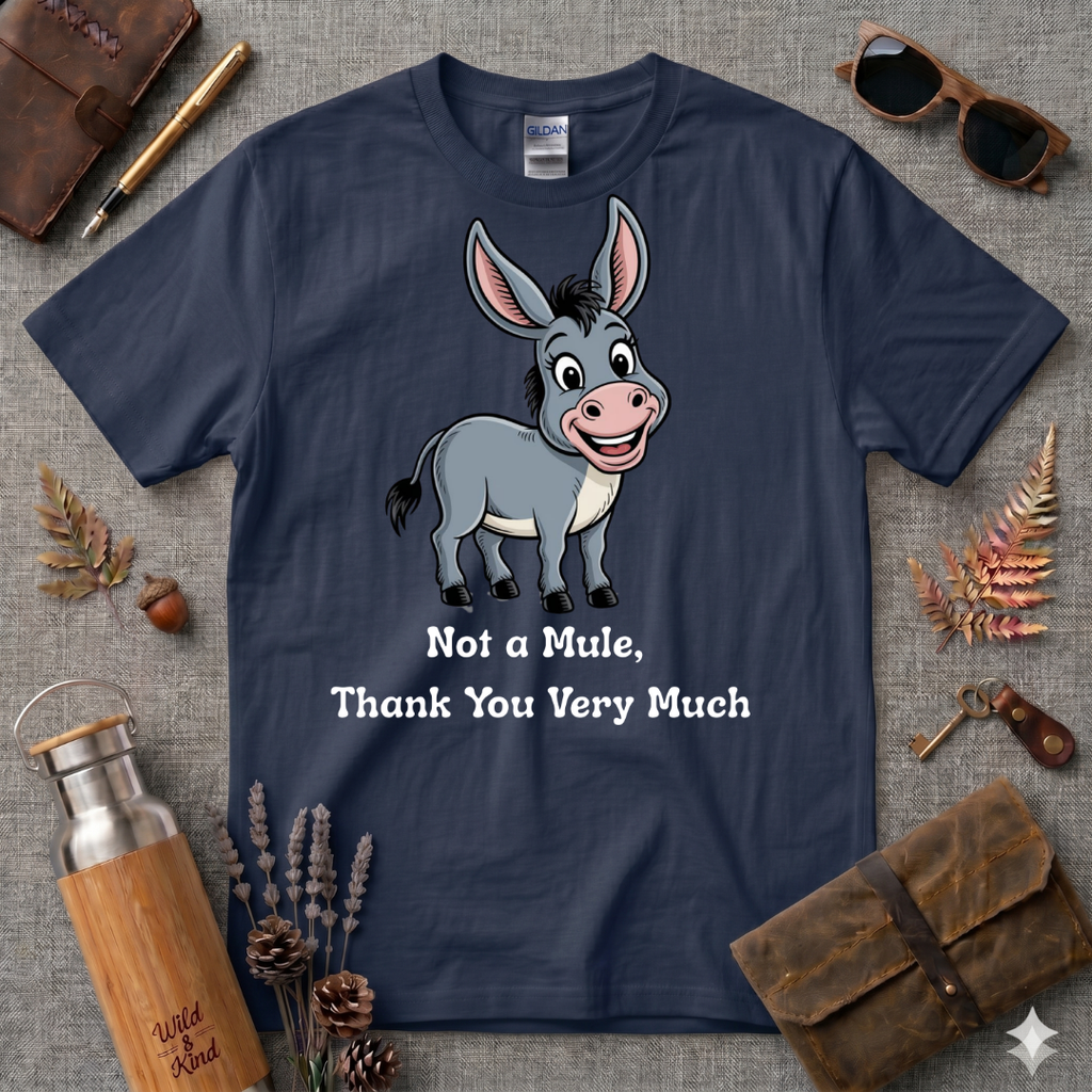 Not a Mule T-Shirt