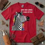 You See Lines, I see Style Zebra T-Shirt