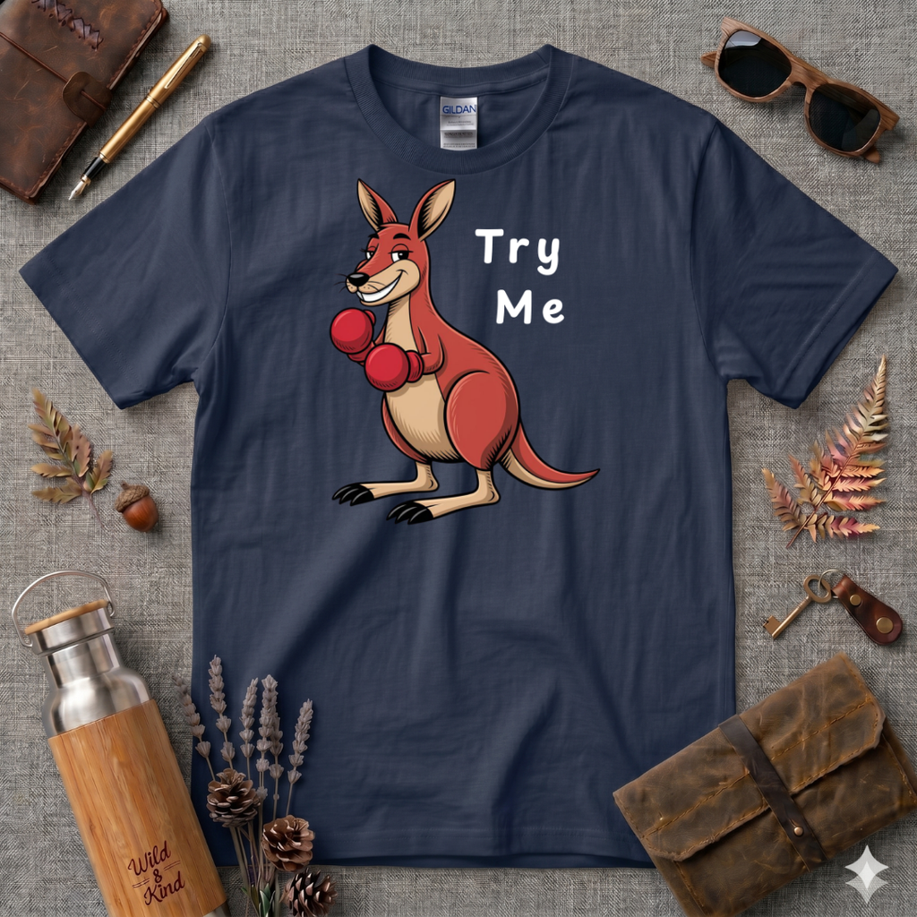 Try Me Kangaroo T-Shirt