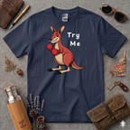 Try Me Kangaroo T-Shirt