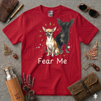 Fear Me Chihuaha T-Shirt