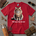 The Boss has arrived T-Shirt