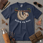 Doing my best Sloth T-Shirt
