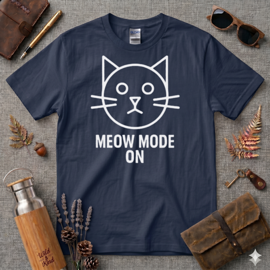 Meow Mode On T-Shirt