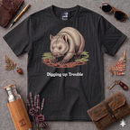 Digging up Trouble T-Shirt