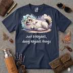 Just a Ragdoll T-Shirt