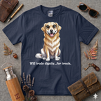 Trade dignity for treats Golden Retriever T-Shirt