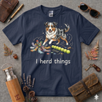 I herd things Dog T-Shirt