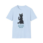 My Pet Has More Social Skills — Domestic Divas Black Cat Tee