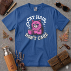 Cat Hair Don't Care T-Shirt