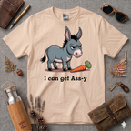 I can get Ass-y T-Shirt