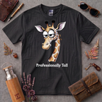 Professionally Tall Giraffe T-Shirt