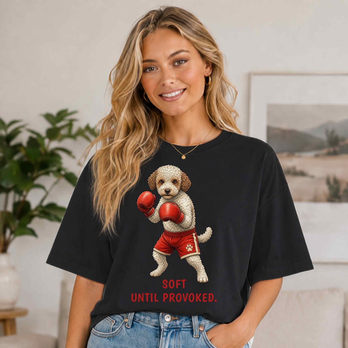 Soft. Until Provoked. — Boxing Lagotto Tee