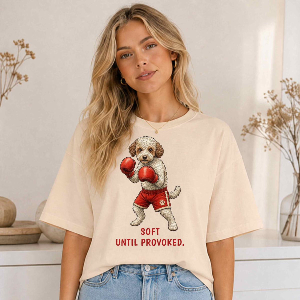 Soft. Until Provoked. — Boxing Lagotto Tee