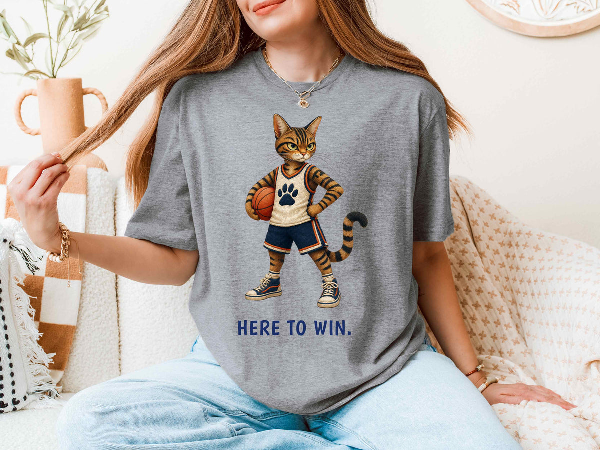 Here to Win. Obviously. — Basketball Cat Tee
