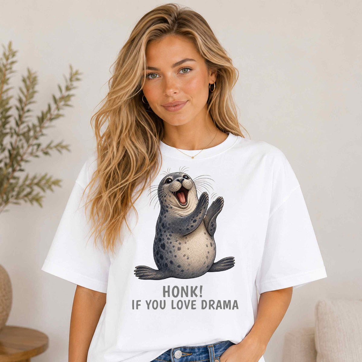 Honk If You Love Drama — Seal Tee