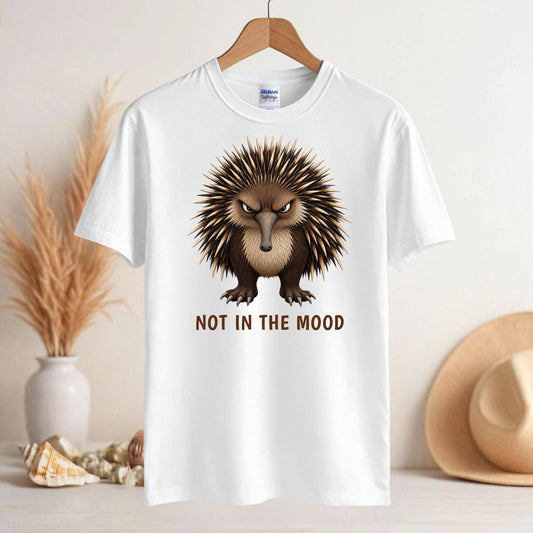 Not in the Mood — Outback Originals Echidna Tee